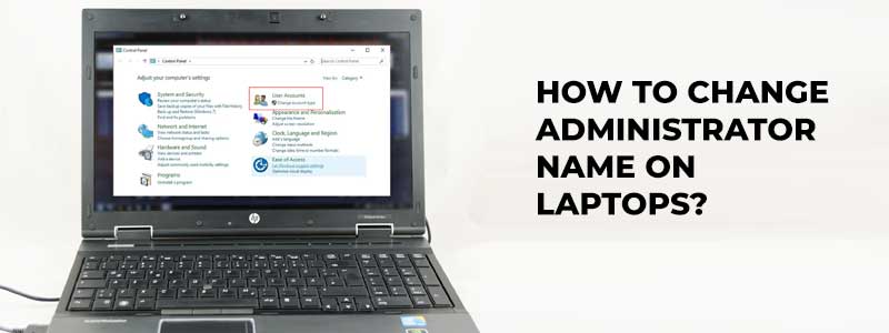 How-to-change-administrator-name-on-HP-LAPTOP-