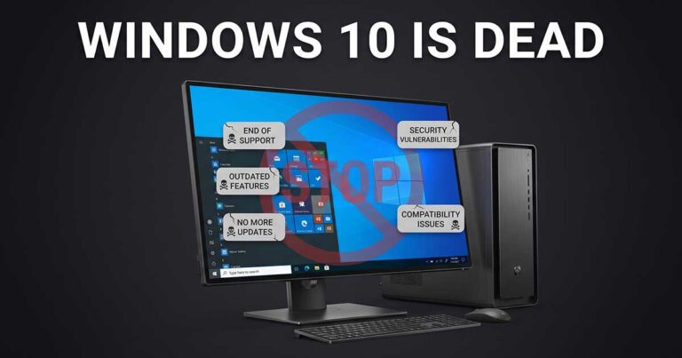 Windows 10 Is Dead. Here Is What to Do Now